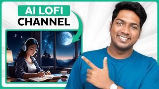 How to Start Your Monetizable LoFi Channel with AI | Step by Step Tutorial