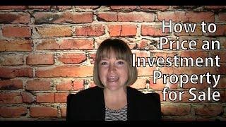 How to Price an Investment Property for Sale