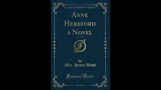 "Anne Hereford" By Mrs. Henry Wood