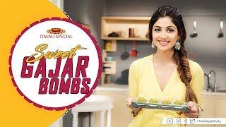 Diwali Special | Sweet Gajar Bombs | Shilpa Shetty Kundra | Healthy Recipes