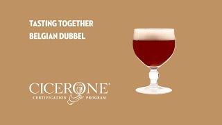 Tasting Together: Belgian Dubbel with Master Cicerone Pat Fahey