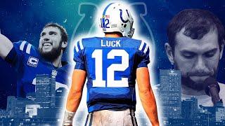 The NFL’s Biggest What If Story | Andrew Luck