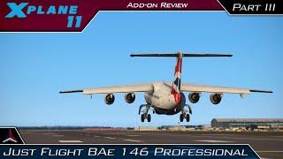 X-Plane 11 | Just Flight BAe 146 Professional Review | Part 3 - Autopilot Test, Approach and Landing