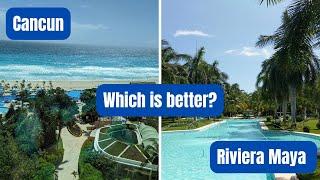 Which is better? Cancun versus Riviera Maya