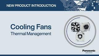 New Product Introduction: Cooling Fans