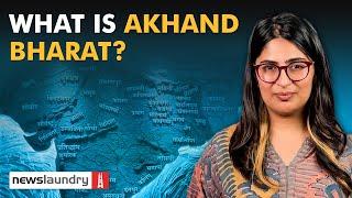 Explained: What is the idea and origin of Akhand Bharat? | NL Cheatsheet