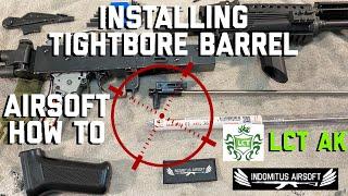 Installing Tightbore Barrel | Airsoft How To | LCT AK G04