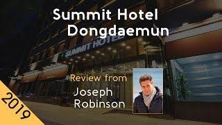 Summit Hotel Dongdaemun 4⋆ Review 2019