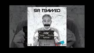 Dzak - SIR T9AWED  Prod By ; SKX ( DISS DZ )