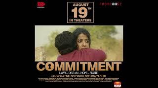 Commitment Movie   | Tejaswi Madivada | Anveshi Jain | Amit Tiwari | Tanishq Rajan |