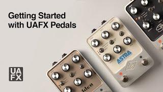 Getting Started with UAFX Pedals