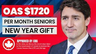 Trudeau Confirms: $1,720/Month OAS Boost for Low-Income Seniors!