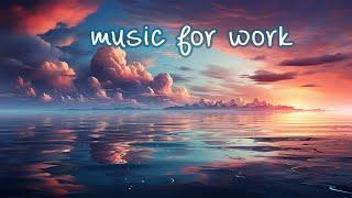 MUSICA DE FONDO RELAJANTE, PARA TRABAJAR, ESTUDIAR, LEER..., HOMEWORK RELAXING MUSIC. 