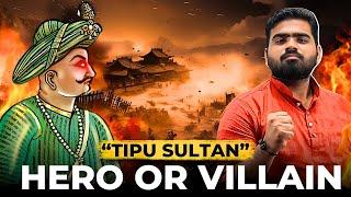 Tipu Sultan - Hero or Villain | Ashish Bharatvanshi