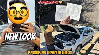 I am officially An Advocate Now  | Pressure horn for Hilux