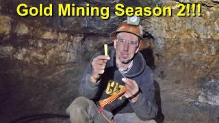 Gold Mining: Opening My New Gold Mine Season 2, Episode 1!