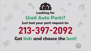 Just text your auto part to 213-397-2092. Get bids and choose the best!