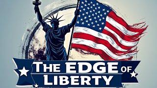 The Edge of Liberty - Monday Mayhem - 10.28.24