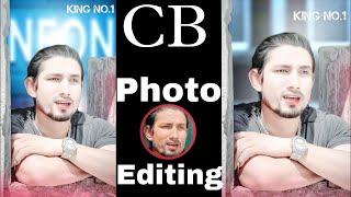 New CB PHOTO EDITING tutorial video  | YouTube par CB PHOTO EDITING #cbphotoeditibgtricks #editing