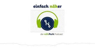 Special - Maschinentalk Neuheiten Pfaff Herbst 2024 | einfach näher – der nähPark Podcast