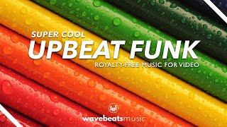 Upbeat Funk Background Music For Video [Royalty Free]