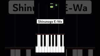 Shinunoga E-Wa (Piano Tutorial) #TikTok