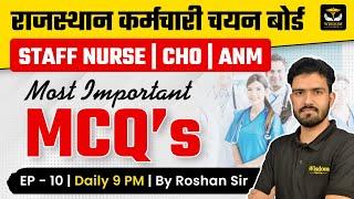 RAJASTHAN STAFF NURSE | NHM & CHO | MOST IMPORTANT MCQ'S CLASS-10 BY ROSHAN SIR | WISDOM NURSING