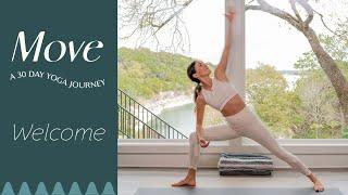 Welcome to MOVE - A 30 Day Yoga Journey  |  Yoga With Adriene