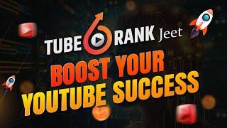 Tuberank Jeet 6 Sales Video