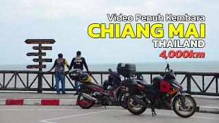 Video Penuh : Kembara Chiang Mai | 4,000 kilometer (Pergi & Balik)