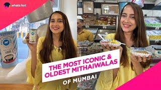 Best Sweet Shops in Mumbai | Historic Must-Visit Mithaiwalas In Mumbai