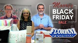 Moore’s Floriani Favorites Black Friday Event