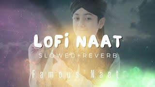 Lofi Naat | Ghulam Mustafa Qadri | Sayyed Ul Anbiya | Lofi Naat sharif | Zeera Gold