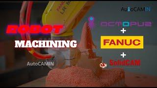 Robot Machining #cncprogramming #autocamin #solidcam #cadcam #robot #robotics #training #octopuz