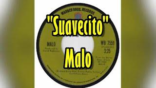 "Suavecito" - Malo (lyrics)