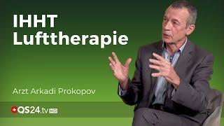 Jagdflieger-Therapie: IHHT ist heute für alle relevant! | Arzt @ArkadiProkopov  | QS24