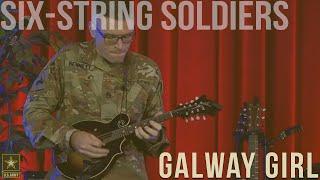 Galway Girl [Steve Earle] - Six-String Soldiers