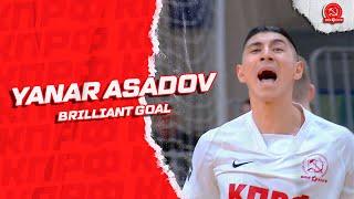 Yanar Asadov | BRILLIANT GOAL