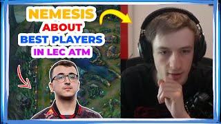Nemesis About BEST Players in LEC at This Moment 