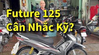 Future 125: Cân Nhắc Kỹ Cấu Hình Trước Khi Bảo Trì Xe