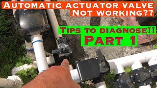 Jandy Automatic Actuator Valve Not Working?? Here are some Tips And Tricks To Diagnose.