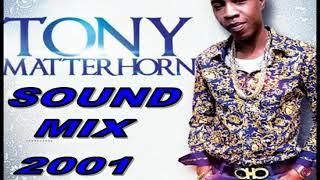 Tony Matterhorn Sound Mix March 2001 Tape