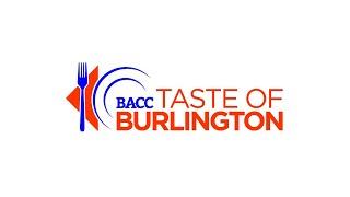 The Burlington Area Chamber of Commerce "Taste of Burlington" 2024