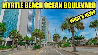 What's NEW in Myrtle Beach on Ocean Boulevard in July 2024! Two NEW Resorts & More!