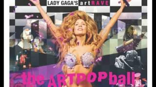 Lady Gaga - Partynauseous [Interlude] (artRAVE: The ARTPOP Ball Studio Version)