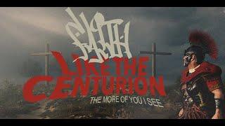 Faith Like the Centurion - Christian Montiel