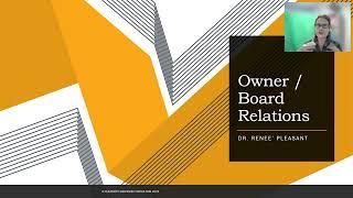 How to Foster Strong Board Relations - Part 3