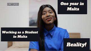 Working as a student in MALTA | One year in Malta | Reality