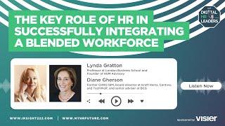 The Key Role of HR In Successfully Integrating a Blended Workforce