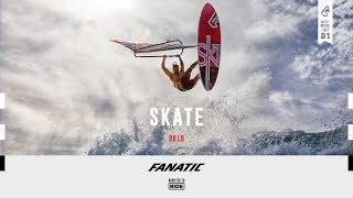 Fanatic Skate 2019